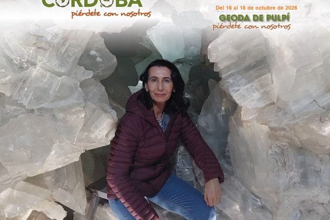 Geoda de Pulpí - Senderos Cordoba